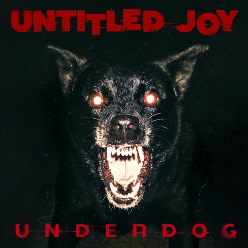 Untitled Joy - Underdog (2025)