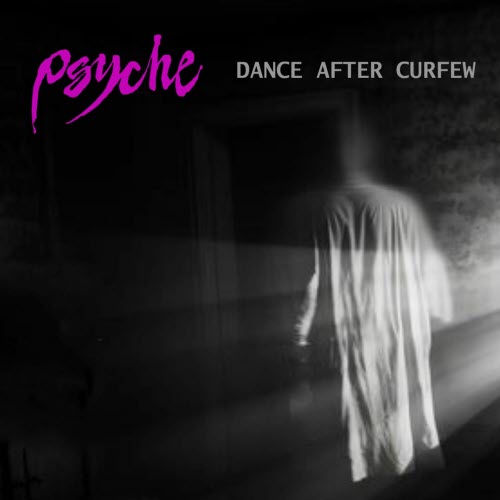 Psyche - Dance After Curfew (2025) [Single]