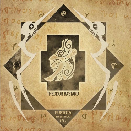 Theodor Bastard - Pustota (2014) [Remastered]