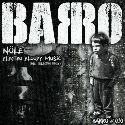 Nöle - Electro Bloody Music (2024) [EP]