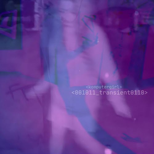Komputergirl - Transient (2025) [EP]