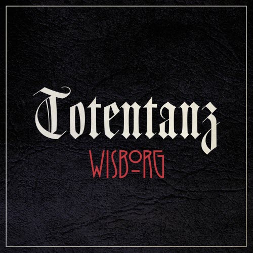 Wisborg - Totentanz (2025) [Single]