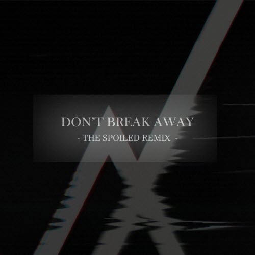 A Copy For Collapse - Don't Break Away (The Spoiled Remix) (2025) [Single]