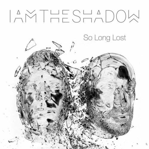 Iamtheshadow - So Long Lost (2025) [Single]