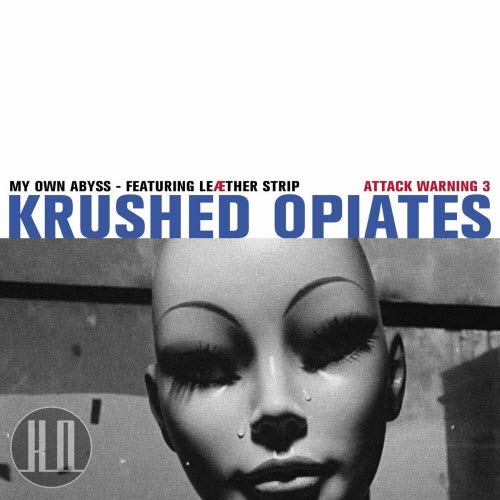 Krushed Opiates - My Own Abyss (2025) [Single]