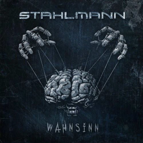 Stahlmann - Wahnsinn (2025) [Single]