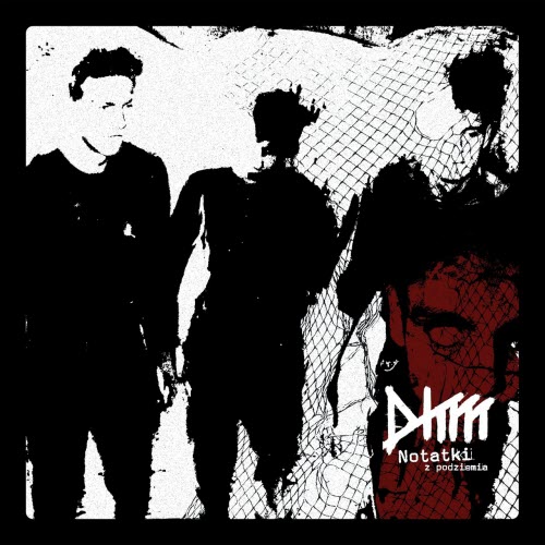 DHM - Notatki Z Podziemia (2025)