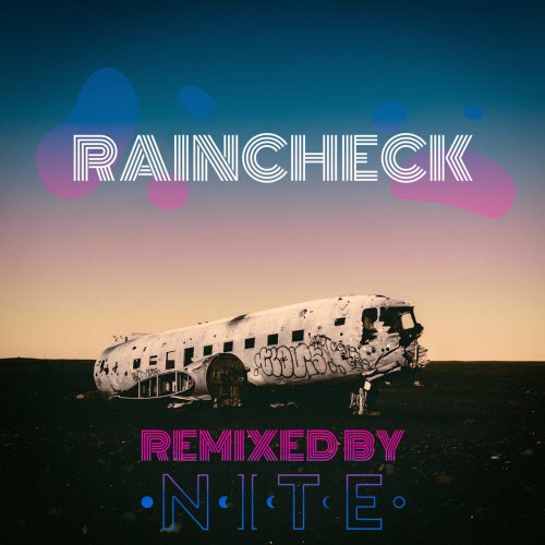 Covered In Snow - Raincheck (Nite Remix) (2021) [Single]
