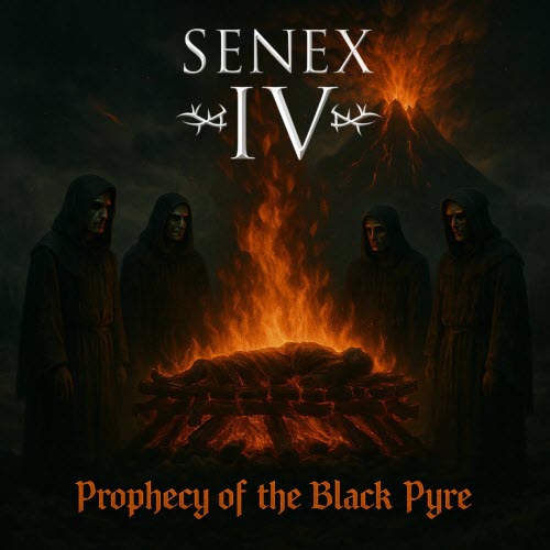 SENEX IV - Prophecy Of The Black Pyre (2025) [Single]