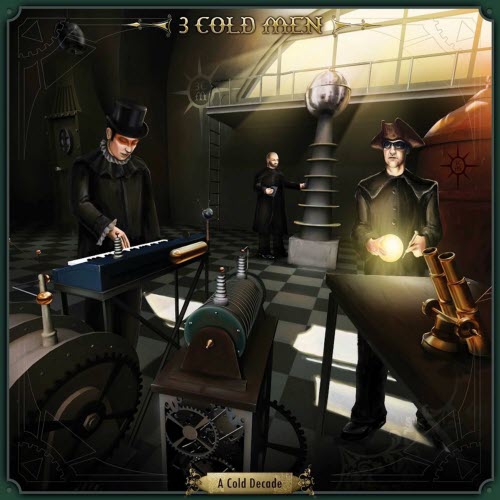 3 Cold Men - A Cold Decade (2012)