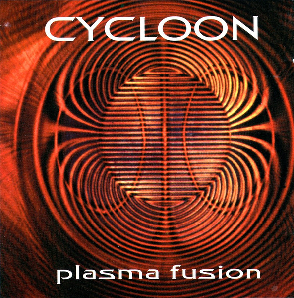 Cycloon - Plasma Fusion (1997)