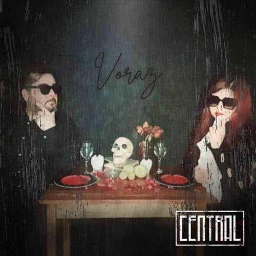 Central - Voraz (2025) [Single]