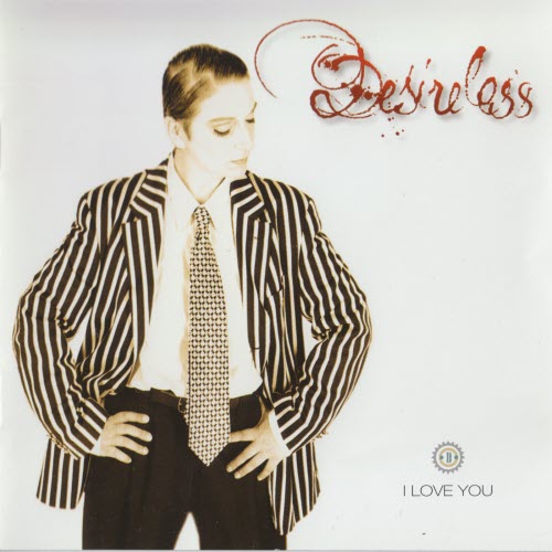 Desireless - I Love You (1994)