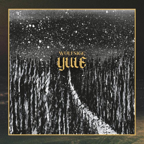 Wulfsige - Yule (2025)
