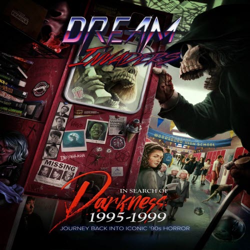 Dream Invaders - In Search Of Darkness 1995-1999 A Journey Into Iconic '90s Horror (2025)