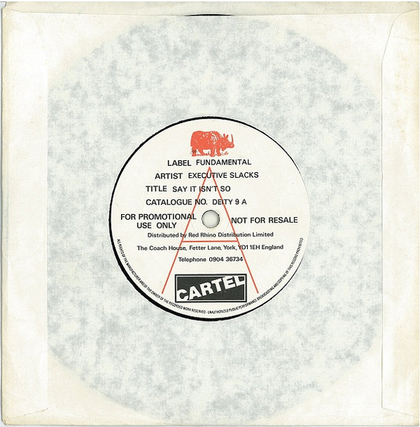 Executive Slacks - Say It Isn't So (1986) [Single]