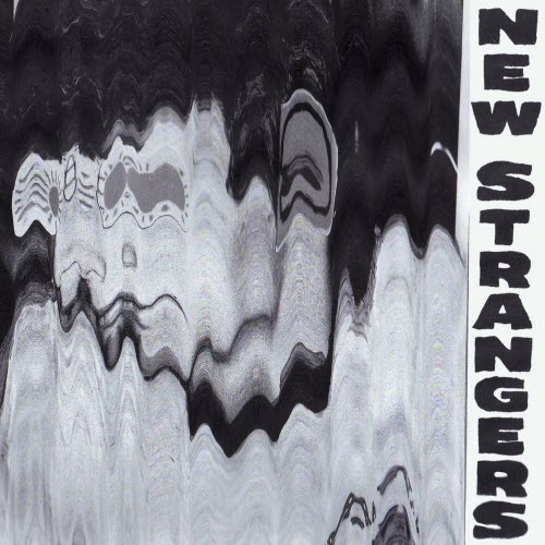 New Strangers - New Strangers (2024)