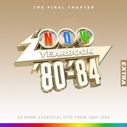 VA - Now Yearbook '80-'84 The Final Chapter Extra (2023) [3CD]