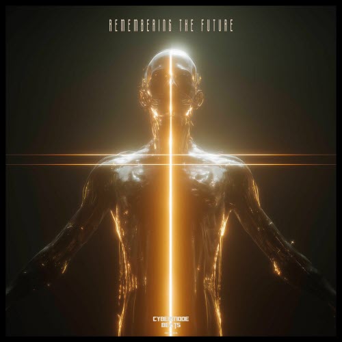 Cybermode Beats - Remembering The Future (2025)