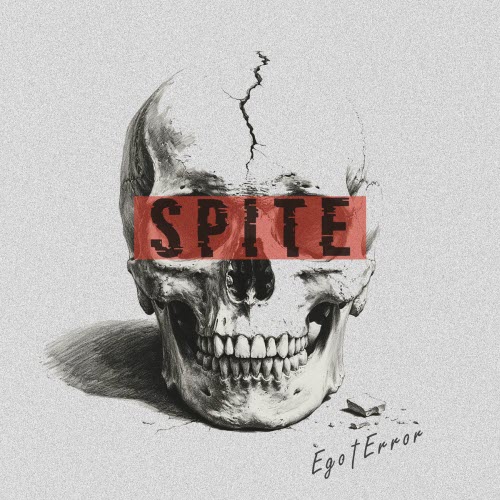 Ego†Error - Spite (2025) [Single]