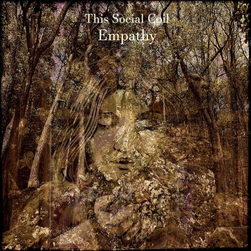 This Social Coil - Empathy (2020)
