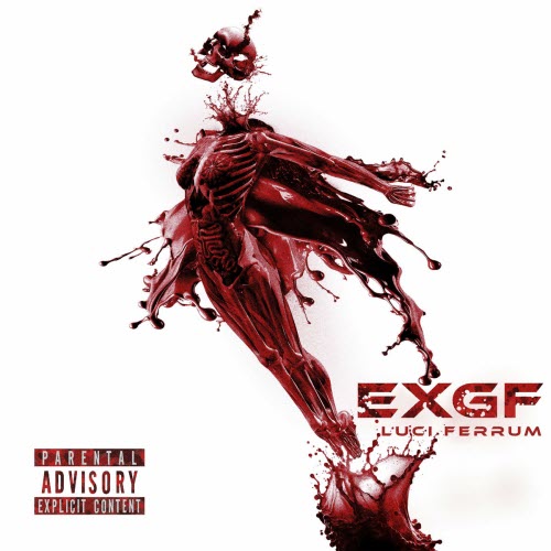 Luci Ferrum - EXGF (2024) [EP]