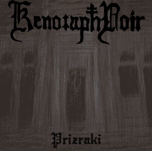 Kenotaph Noir - Prizraki (2025) [EP]