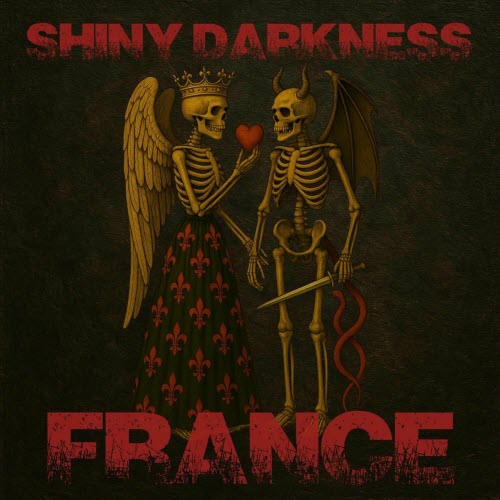 Shiny Darkness - France (2025) [EP]