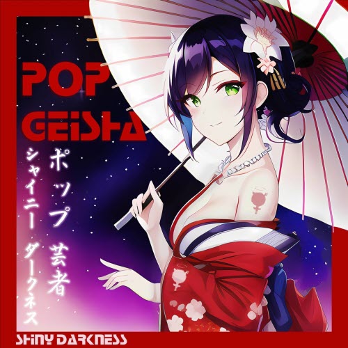 Shiny Darkness - Pop Geisha (2023)