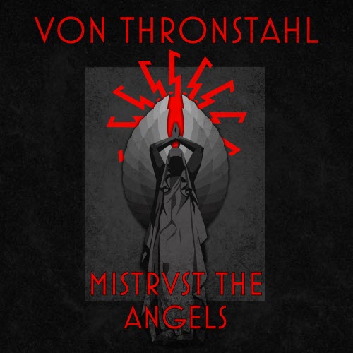Von Thronstahl - Mistrvst The Angels (Early Songs Remaster Compilation) (2026)