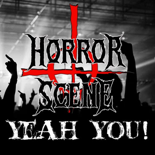 Horror Scene - Yeah You (2026) [Single]