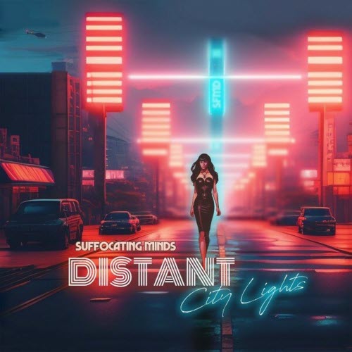 Suffocating Minds - Distant City Lights (2023) [Single]