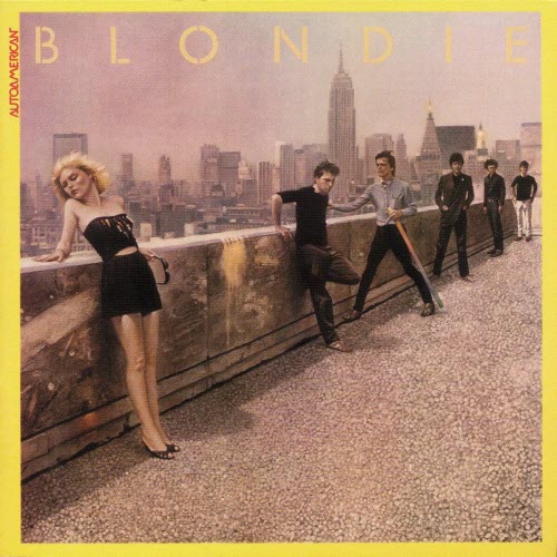 Blondie - Autoamerican (2001) [Remastered]