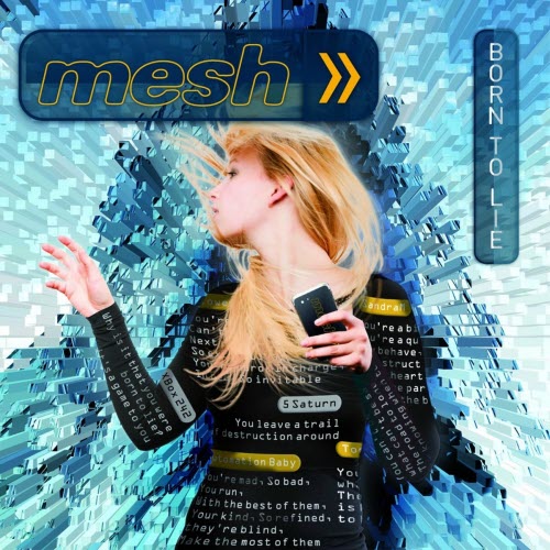 Mesh - Born To Lie (2013) [EP]