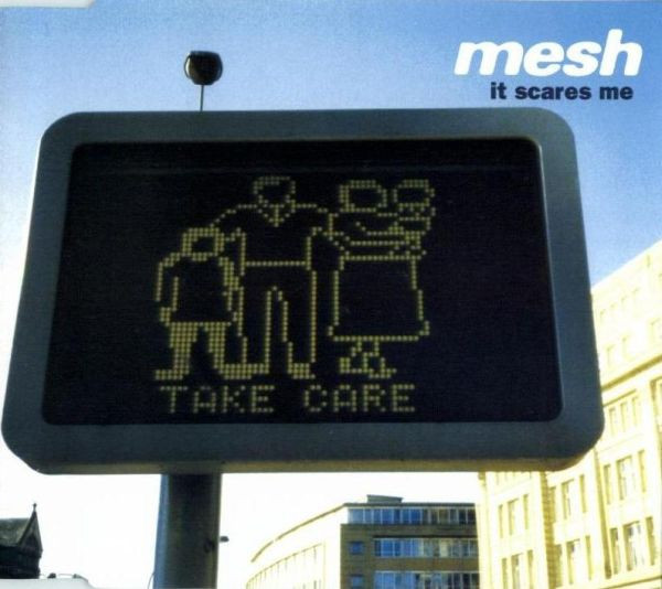 Mesh - It Scares Me (1999) [EP]