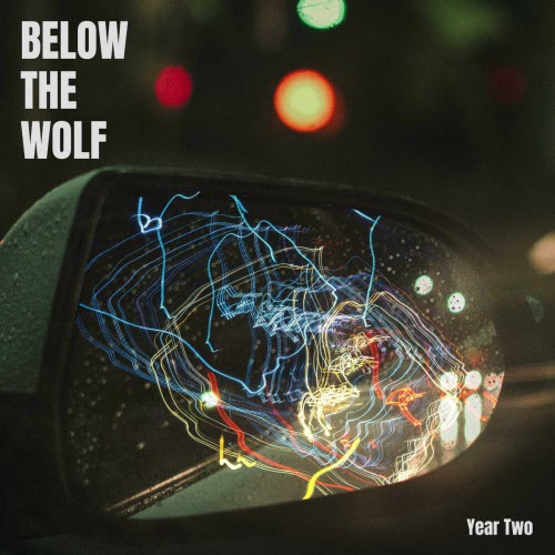 Below The Wolf - Year Two (2024)