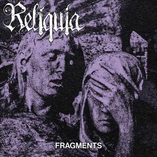 Reliquia - Fragments (2025)