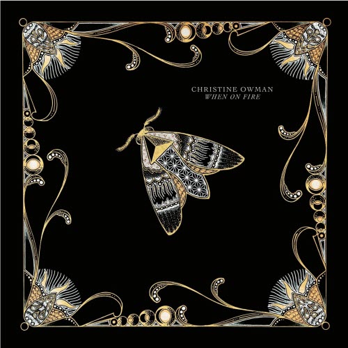 Christine Owman - When On Fire (2016)