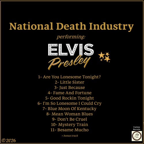 National Death Industry - The Elvis Tribute (2026)