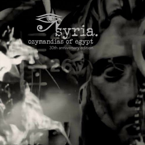 Syria - Ozymandias Of Egypt - 30th Anniversary Edition (2024) [2CD]