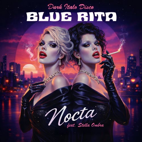 Blue Rita - Nocta (2026) [EP]