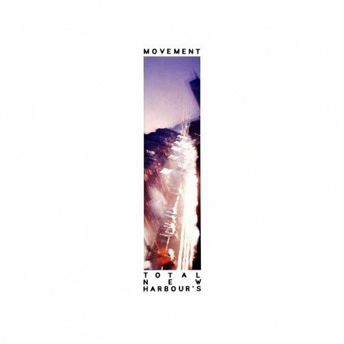 Movement - Total New Harbour's (2023) [EP]