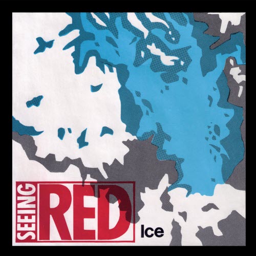 Seeing Red - Ice (2025) [Single Reissue]