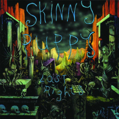 Skinny Puppy - Last Rights (1992)