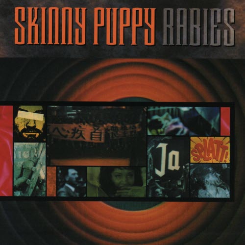 Skinny Puppy - Rabies (1989)