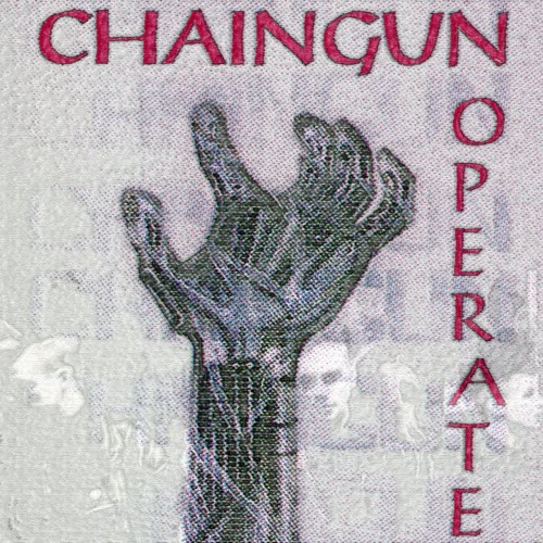 Chaingun Operate - Chaingun Operate (1995) [EP]