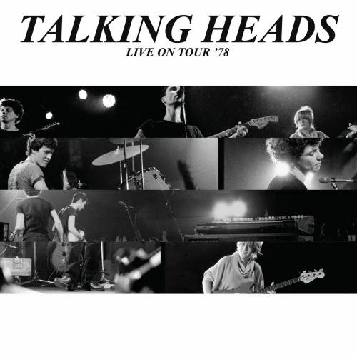 Talking Heads - Live On Tour '78 (2025) [Remastered]