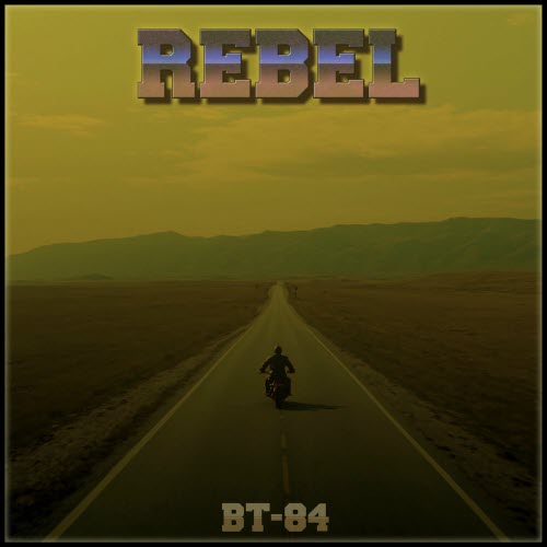 BT-84 - Rebel (2026) [Single]