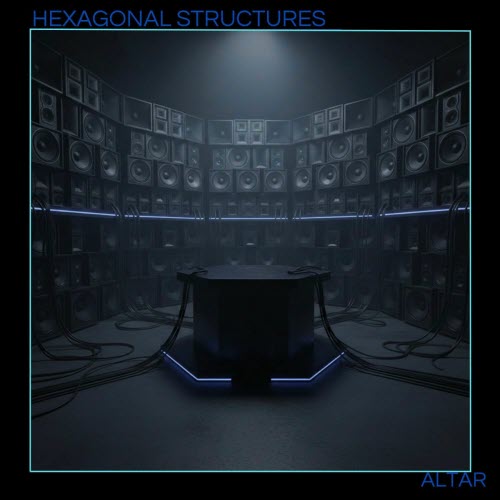 Hexagonal Structures - Altar (2026)