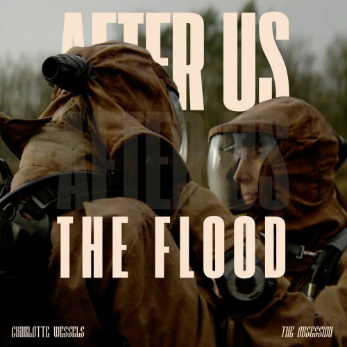 Charlotte Wessels - After Us, The Flood (2026) [Single]
